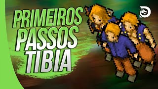 Tibia  PRIMEIROS PASSOS  GUIA COMPLETO para INICIANTES [upl. by Buke]