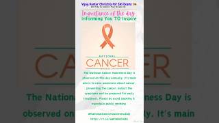 The National Cancer Awareness Day is observed on this day annually NationalCancerAwarenessDay [upl. by Bury]