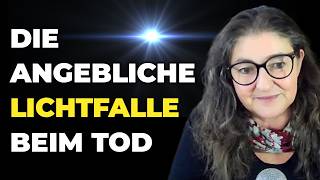 Die Lüge von der Lichtfalle beim Tod  Gespräch mit Manou Gardner [upl. by Naujuj647]