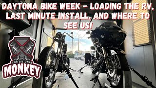 Daytona Bike Week  Loading the bikes our schedule and one last minute install [upl. by Ceil]