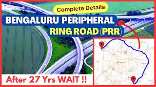 Bangalore Peripheral Ring Road Finally Happening  Project Details Map Village Route PRR LA work [upl. by Halverson885]