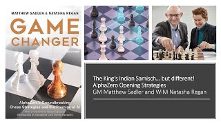 The Kings Indian Samischbut different AlphaZero Opening Novelties 31 [upl. by Christophe]