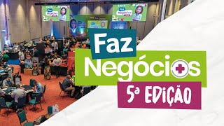 FazNegócios 5ª edição  2024 [upl. by Wallack]