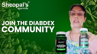 Real People Share Their Experiences  Diabdex  Sheopals [upl. by Acirem]