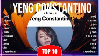 Yeng Constantino Greatest Hits  Yeng Constantino Songs  Yeng Constantino Top Songs [upl. by Angeli]