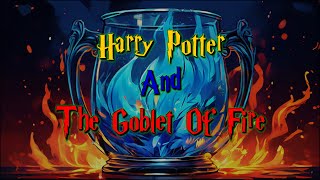 Harry Potter And the Goblet of Fire Part 002 Audiobook  wizardingworld harrypotter audiobook [upl. by Werdnaed302]