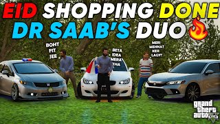 EID SHOPPING DONE  DR SAAB CIVIC DUO IS READY  GTA 5  Real Life Mods 556  URDU [upl. by Baruch]