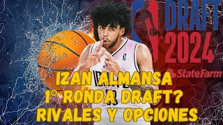 DRAFT NBA  IZAN ALMANSA SUS RIVALES [upl. by Ligriv]