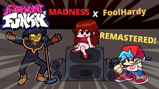 Madness x Foolhardy  REMASTERED  Friday Night Funkin Mashup [upl. by Bucella]