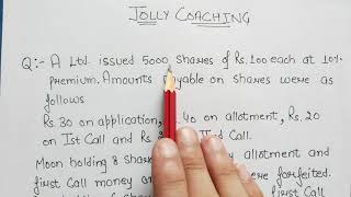 10 FORFEITURE of Shares Issued At PREMIUM  Company Accounts with Example by JOLLY Coaching [upl. by Atlas]