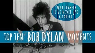 BOB DYLAN Top 10 Moments from Interviews [upl. by Leiahtan]