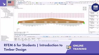 RFEM 6 for Students  Introduction to Timber Design  April 30 2024 [upl. by Maryly]