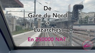 De Paris gare du nord à Luzarches en Z50000 [upl. by Nelleh]