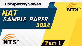 NTS NAT Sample Paper 2024  Completely solved  Part 1 [upl. by Hermione]