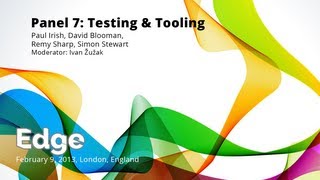 Edge Conference  Panel 7 Testing and tooling [upl. by Edak]