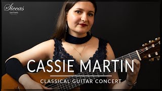 CASSIE MARTIN  Online Guitar Concert  Purcell Barrios Presti Tedesco Aznavour  Siccas Guitars [upl. by Sethi]