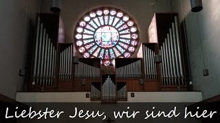 GL 149 Liebster Jesu wir sind hier Präludium und Choral [upl. by Bernat238]