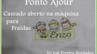 Ponto Ajour na máquina quotcaseado abertoquot [upl. by Sesilu]