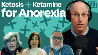 Silencing the Anorexic Voice Ketosis and Ketamine for Anorexia [upl. by Ardnasil]