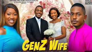 GEN Z WIFE  FULL MOVIE REVIEW  CHINENYE NNEBE TIMINI EGBUSON  LASTEST 2024 NIGERIAN MOVIE [upl. by Marysa]