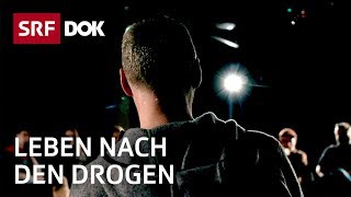 ExDrogensüchtige erzählen vom clean bleiben – mit Narcotics Anonymous  Doku  SRF Dok [upl. by Behah]