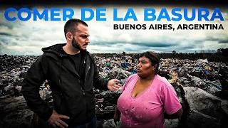 COMER de la BASURA  En el BASURAL MÁS GRANDE de ARGENTINA  ft WalterAniston [upl. by Nitsirhc]