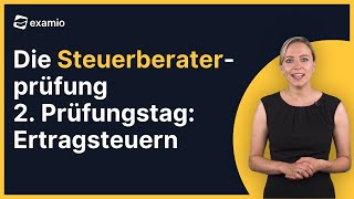 Die Steuerberaterprüfung  2 Prüfungstag Ertragsteuern [upl. by Asaret961]