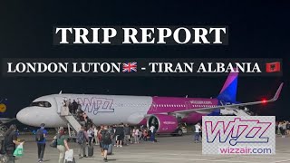 TRIP REPORT WIZZ AIR AIRBUS 321 NEO LONDON 🇬🇧 TIRANA ALBANIA 🇦🇱 [upl. by Tigges]