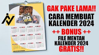 TUTORIAL DESAIN KALENDER 2024 COSTUM DOWNLOAD GRATIS FILENYA [upl. by Alilad]