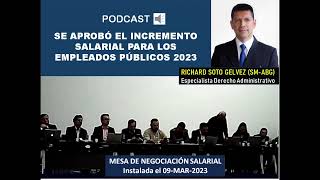 9 APROBADO INCREMENTO SALARIAL 2023 PARA EMPLEADOS PUBLICOSFUERZA PÚBLICA ¿Hubo Dos Negociaciones [upl. by Ahrendt]