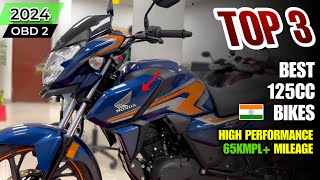 Top 3 Best 125cc Bikes In India 20232024  125cc Best Mileage Bikes  Mileage amp Prices [upl. by Ybrad]