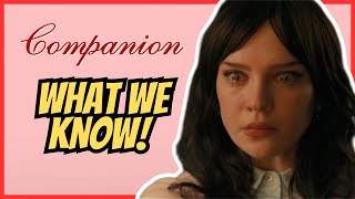 Companion Trailer  What We Know [upl. by Amasa]