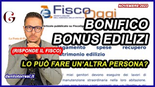 Il BONIFICO PARLANTE per Ristrutturazione e Superbonus può essere fatto da un familiare [upl. by Aurel332]