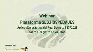 Webinar Plataforma SES Hospedajes  Mister Plan amp Soy Ecoturista [upl. by Eppie]