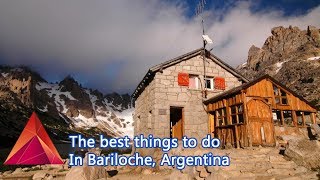 The best things to do in Bariloche Argentina  WHT Travel [upl. by Donni]