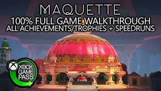 Maquette  100 Full Game Walkthrough  All AchievementsTrophies  Speedruns [upl. by Junko519]