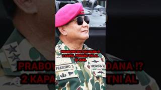 PRABOWO JUAL KAPAL PERANG TNI AL  BUTUH DUIT [upl. by Baerl]