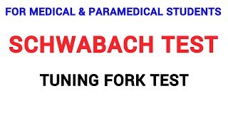 SCHWABACH TEST  CLINICAL LAB  PHYSIOLOGY [upl. by Manson]