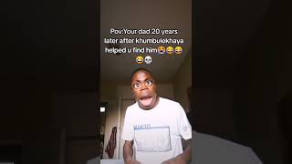 Khumbulekhaya😂😂😂khumbulekhaya trending shorts fyp viral short shortvideo viralvideo fypシ゚ [upl. by Leyla]