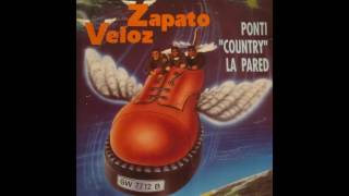 03 Zapato Veloz  Algodonera  Ponti Country La Pared [upl. by Neih]