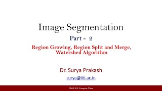 Lecture 30 Image Segmentation  Part 2 [upl. by Yarezed952]