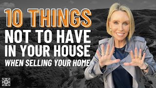 10 Things NOT TO HAVE in your house when Selling Audra Lambert 2024 [upl. by Enail]