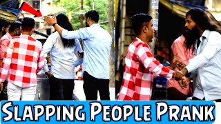 Group Slapping Prank  Prakash Peswani Prank [upl. by Vladimir814]