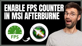 How To Enable FPS Counter In MSI Afterburner  Full Guide [upl. by Anella54]