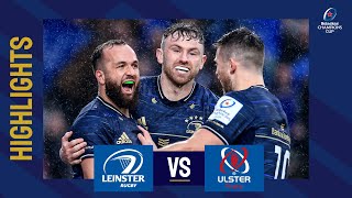 Highlights  Leinster Rugby v Ulster Rugby Round of 16│Heineken Champions Cup 202223 [upl. by Annail533]