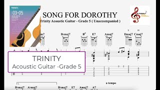 SONG FOR DOROTHY  Trinity Acoustic Guitar  Grade 5 [upl. by Gnuj]