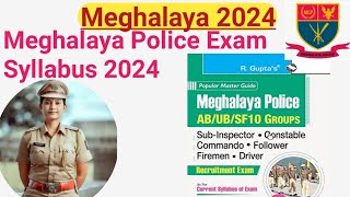 Meghalaya police 2024 EXAM syllabus Meghalaya police writting exam subject syllabus 2024 [upl. by Etteb]