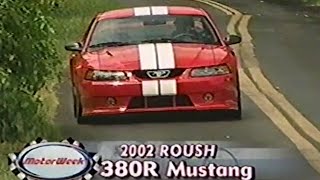 2002 Roush 380R Mustang  MotorWeek Retro [upl. by Adrea]