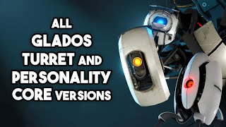 All GLaDOS Turret and Personality Core Versions Updated  Portal [upl. by Teraj413]