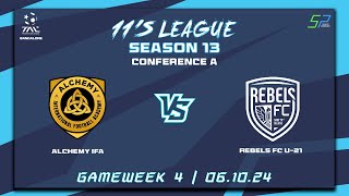 TAL BLR  11s  Season 13  Con A  Game Week 4  ALCHEMY IFA vs REBELS  061024 [upl. by Hosfmann13]